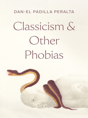 cover image of Classicism and Other Phobias